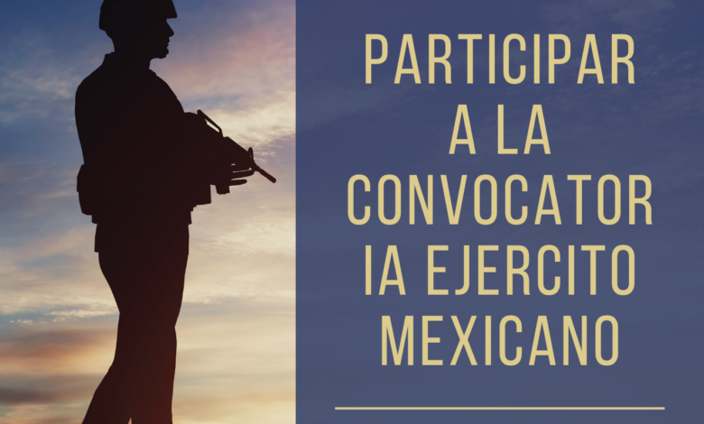 13 convocatoria ejercito mexicano