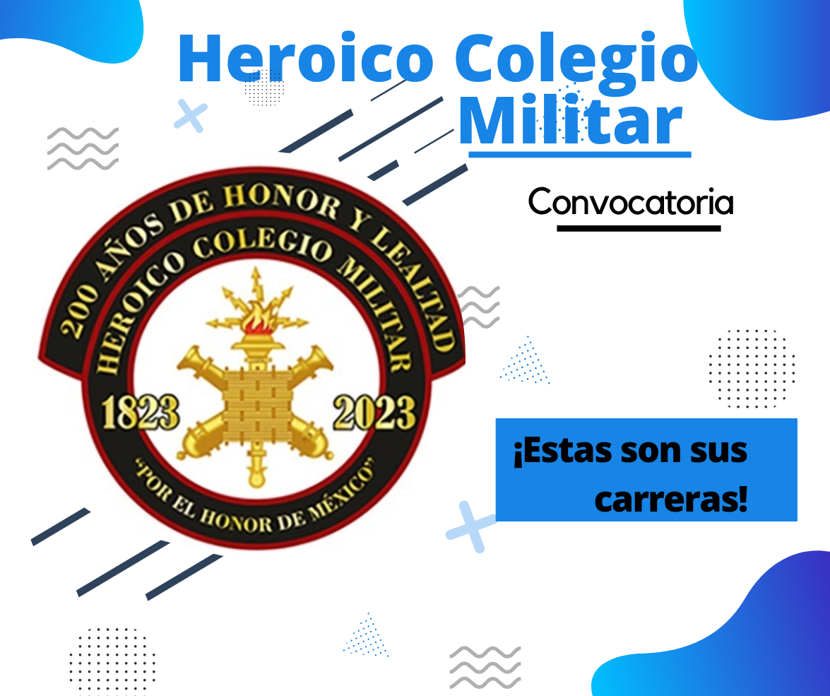 28 HEROICO COLEGIO MILITAR CONVOCATORIA