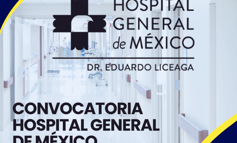 51 CONVOCATORIA HOSPITAL GENERAL DE MEXICO