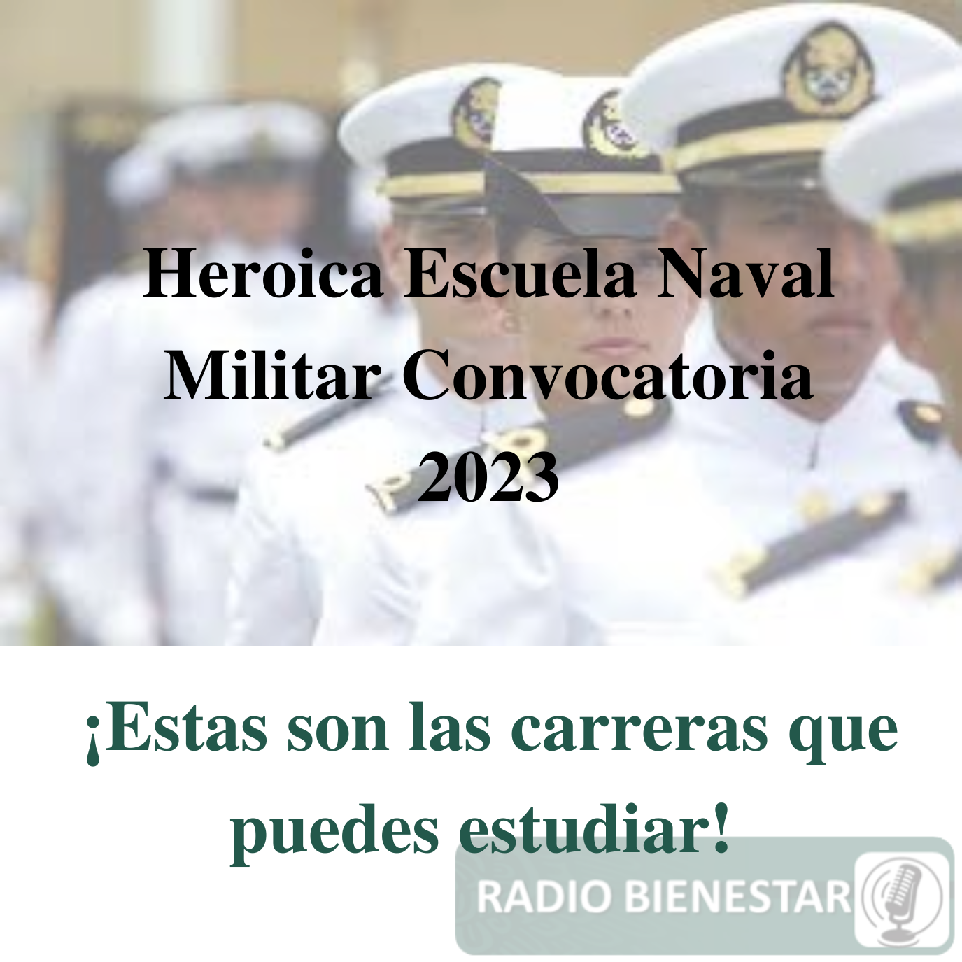 68 Heroica Escuela Naval Militar Convocatoria 2023