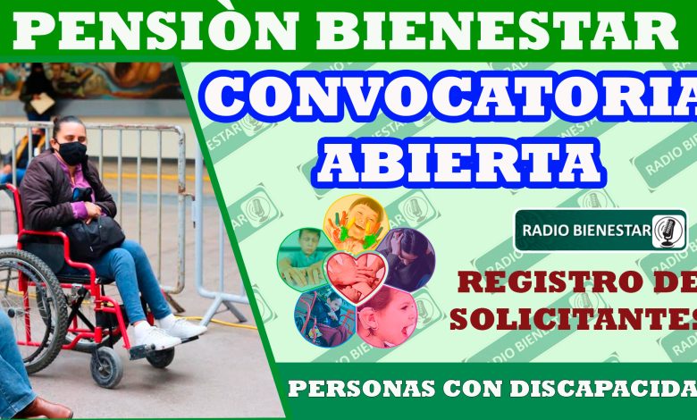 ¡Pensión Bienestar!, Abren convocatoria para tramitar la pensión de 0 a 64 años de edad 