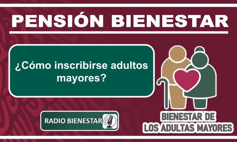 Pension bienestar