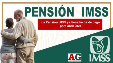 La Pensión IMSS ya tiene fecha de pago para abril 2024