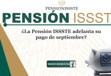 ¿La Pensión ISSSTE adelanta su pago de septiembre?