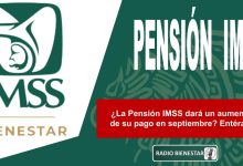 ¿La Pensión IMSS dará un aumento de su pago en septiembre? Entérate