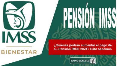 ¿Quiénes podrán aumentar el pago de su Pensión IMSS 2024? Esto sabemos