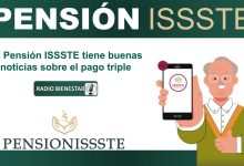 La Pensión ISSSTE tiene buenas noticias sobre el pago triple