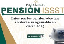 Estos son los pensionados que recibirán su aguinaldo en enero 2025