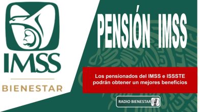 Los pensionados del IMSS e ISSSTE podrán obtener un mejores beneficios
