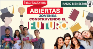 ¡Inscripción a Jóvenes Construyendo el Futuro ya abiertas!