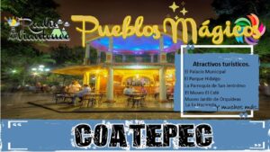 Pueblo Mágico: Coatepec 2022-2023