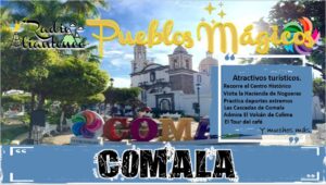 Pueblo Mágico: Comala 2022-2023