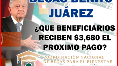 Estos son los alumnos que recibirán $3,680 pesos en su próximo depósito: Becas Benito Juárez 2024