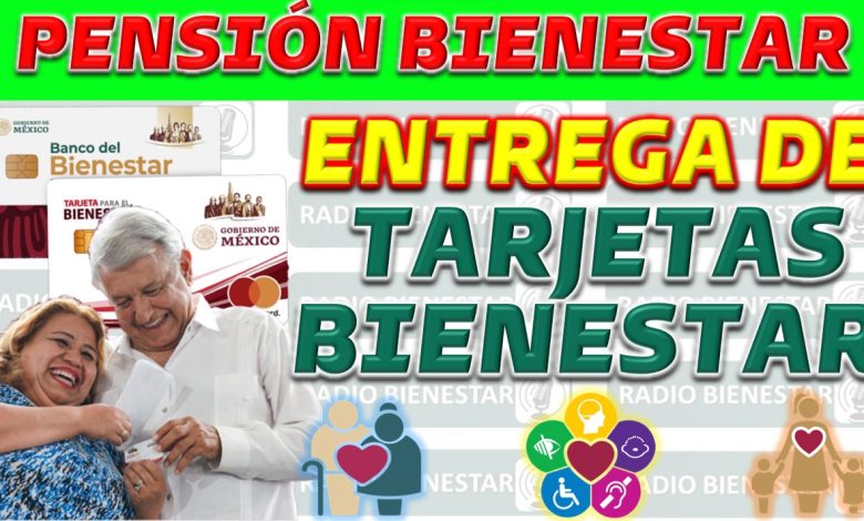 Nuevas Indicaciones sobre Tarjetas del Bienestar