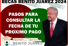 Pasos para consultar la fecha de tu próximo depósito de la Beca Benito Juárez