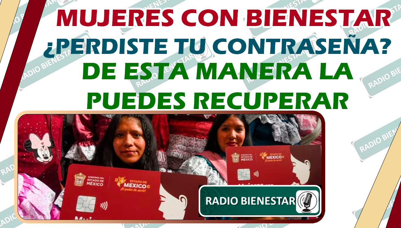 ¿HAS PERDIDO TU CONTRASEÑA Y NO SABES CÓMO RECUPERARLA O CAMBIARLA? MUJERES CON BIENESTAR