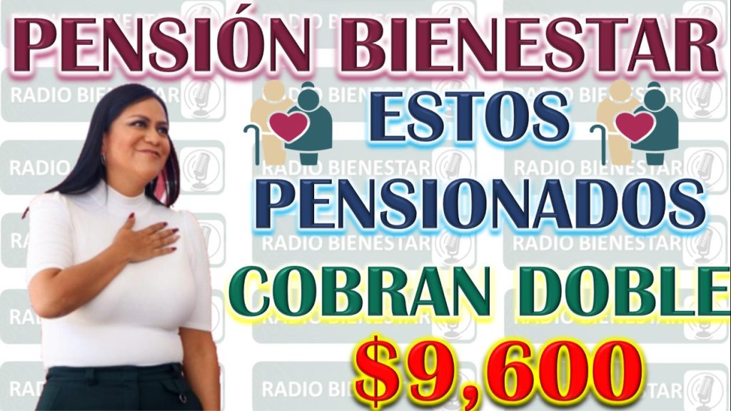 Comienza el Desembolso de Pensiones para la Tercera Edad: Doble Pago para Algunos Beneficiarios