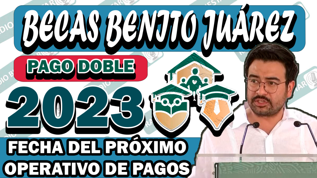 ¡ATENCIÓN BENEFICIARIOS! FECHA EN LA QUE RECIBIRAS TU PRÓXIMO PAGO DEL AÑO