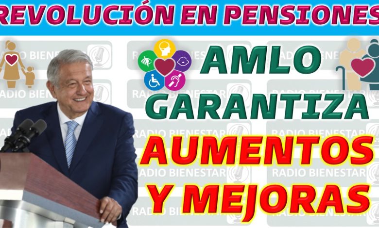 AMLO presenta reformas en el sistema de Pensiones para Adultos Mayores
