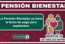 La Pensión Bienestar ya tiene la fecha de pago para septiembre