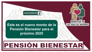 Este es el nuevo monto de la Pensión Bienestar para el próximo 2025