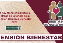 Ya hay fecha oficial para la entrega de la tarjeta de la Pensión Hombres Bienestar 2025