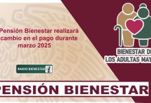 La Pensión Bienestar realizará un cambio en el pago durante marzo 2025