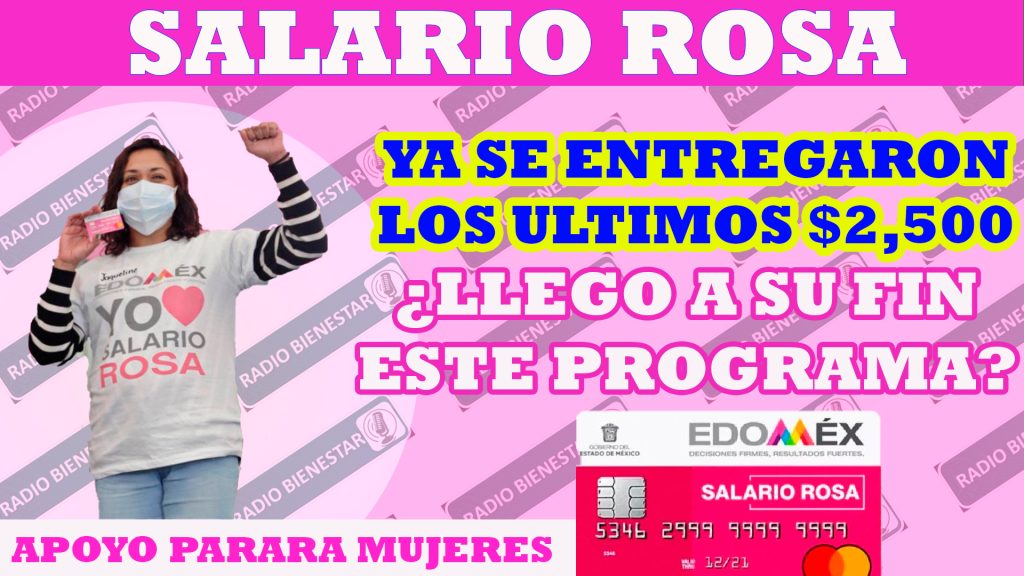Se depositaron los 2,500 pesos del programa Salario Rosa, ¿que pasara con este programa taras el cambio de candidatura?