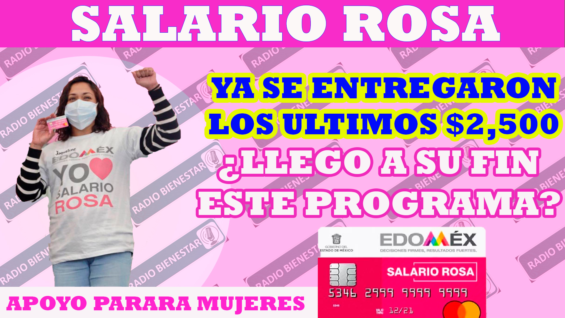 Se depositaron los 2,500 pesos del programa Salario Rosa, ¿que pasara con este programa taras el cambio de candidatura?