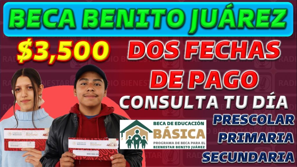 Actualización Importante en las Becas Benito Juárez 