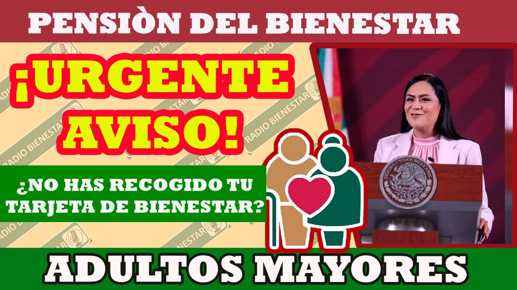 ¡URGENTE AVISO! La secretaria de bienestar lanza un aviso a los adultos mayores sobre el próximo pago de 4,800 ¡Pensión Bienestar!