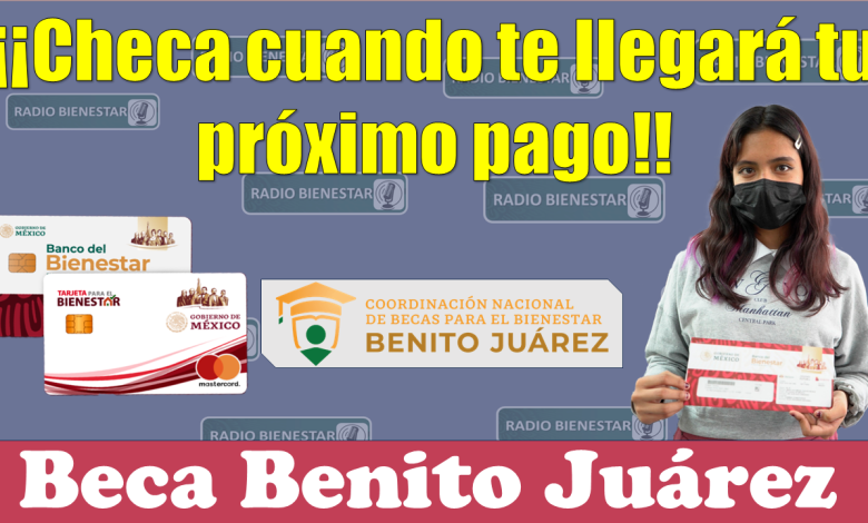 👀👀 Becas Benito Juárez: ¡¡Atención alumnos!! Así puedes checar cuando será tu próximo pago 👀👀