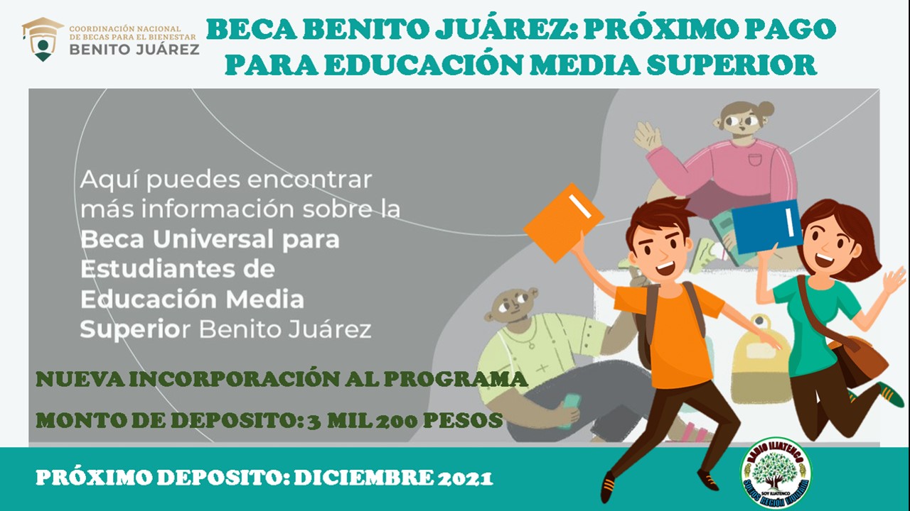 Beca Benito Juárez 2022-2023: Próximo pago para educación media superior