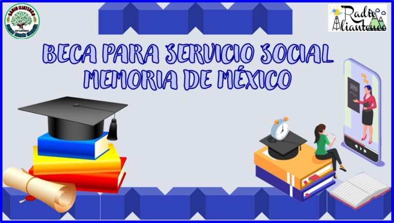 Beca para Servicio Social Memoria de México