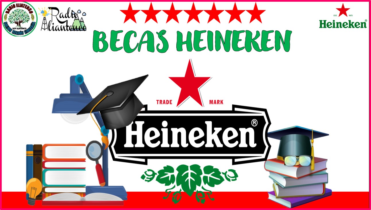 Becas Heineken 2022-2023 | Convocatoria y Requisitos