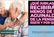 ¿Qué jubilados recibirán menos de su aguinaldo de la Pensión ISSSTE y por qué?