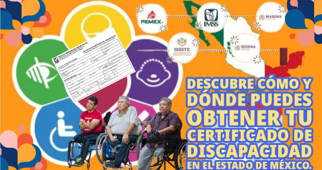 Descubre cómo y dónde puedes obtener tu certificado de discapacidad en el Estado de México.