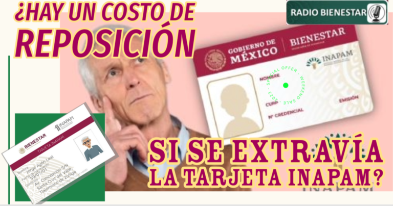 ¿Hay un costo de reposición si se extravía la tarjeta INAPAM?