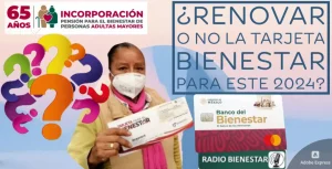 ¿Renovar o no la Tarjeta Bienestar para este 2024?