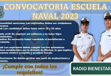 Convocatoria Escuela Naval 2023 ¡Cumple con todos los requisitos!