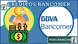 Créditos Bancomer 2023-2024