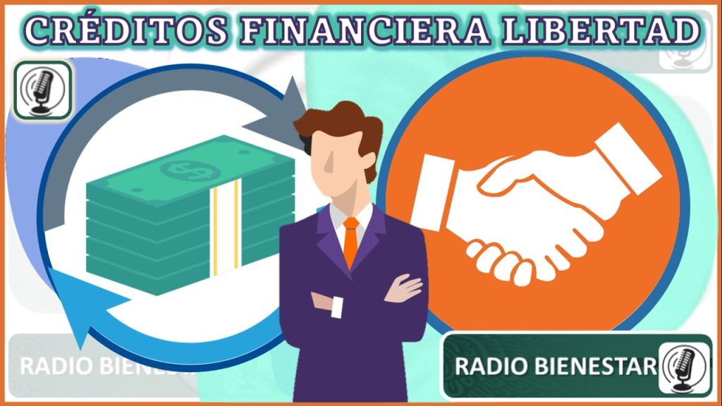 Créditos Financiera Libertad