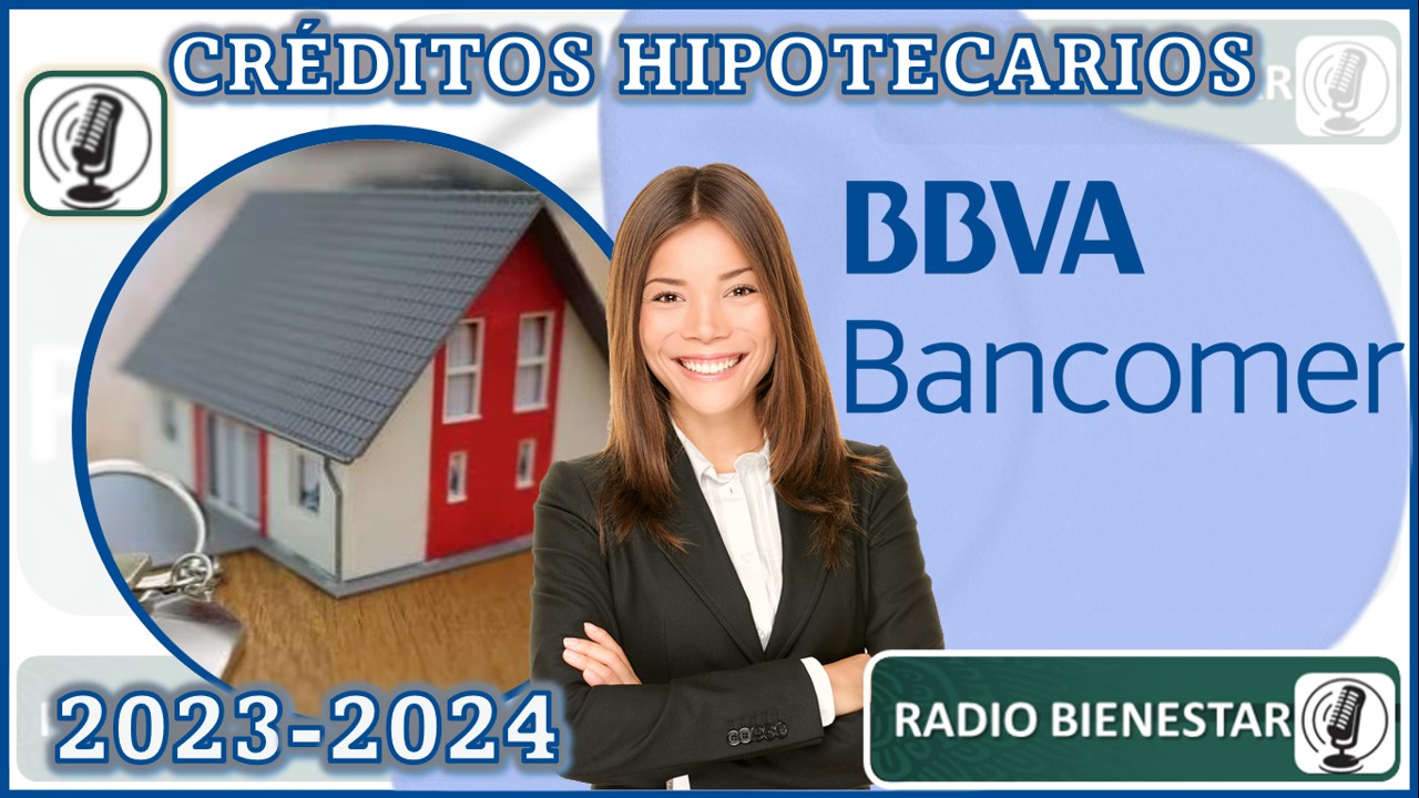 Créditos hipotecarios Bancomer