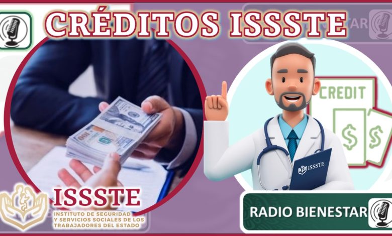 Créditos issste 2023-2024