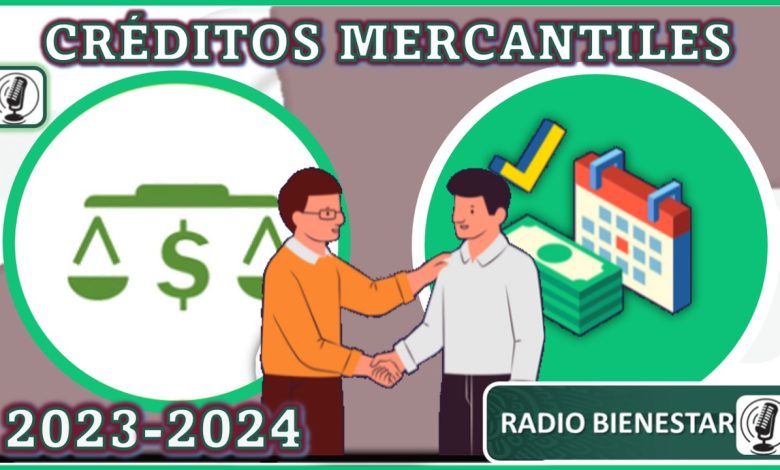 Créditos mercantiles 2023-2024