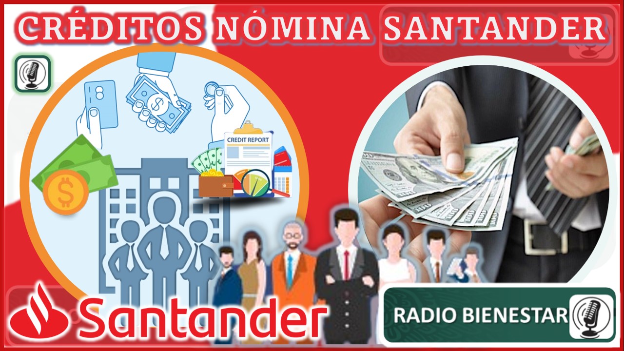 Créditos Nómina Santander