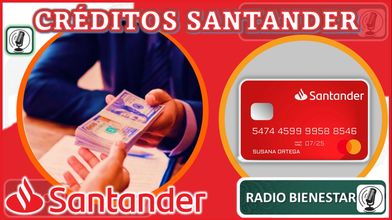 Créditos Santander 2023-2024
