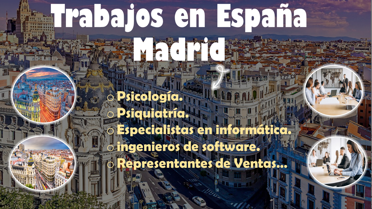 Trabajos en España Madrid