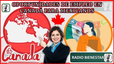 Oportunidades de empleo en CanadÃ¡ para mexicanos 2023-2024