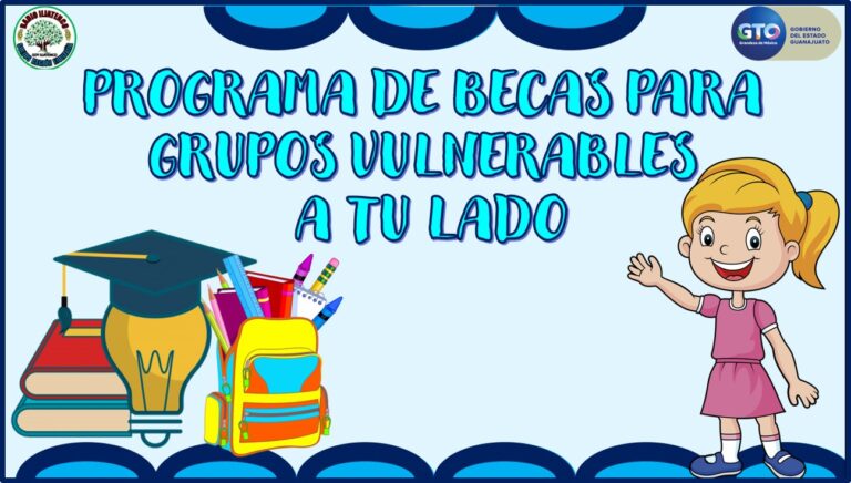 Programa de Becas Para Grupos Vulnerables A Tu Lado 2021 Convocatoria